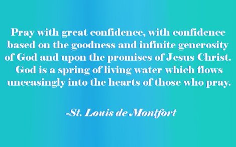 St. Louis de Montfort Prayer Quote
